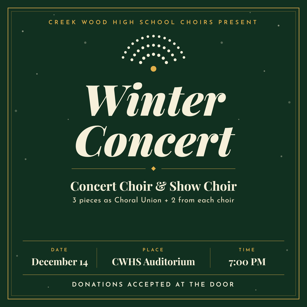 December 14 at 7 pm in the auditorium at CWHS