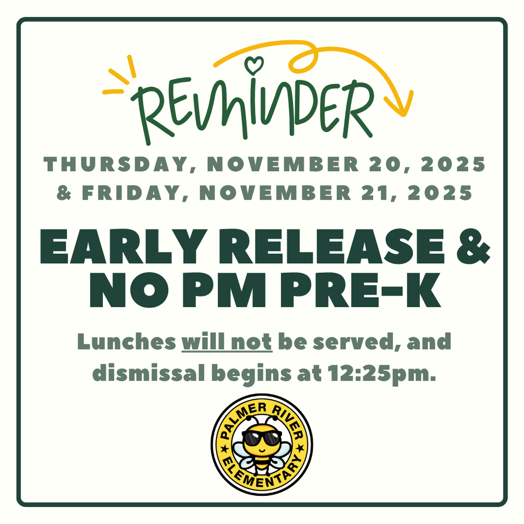 REMINDER: Early Release this week!