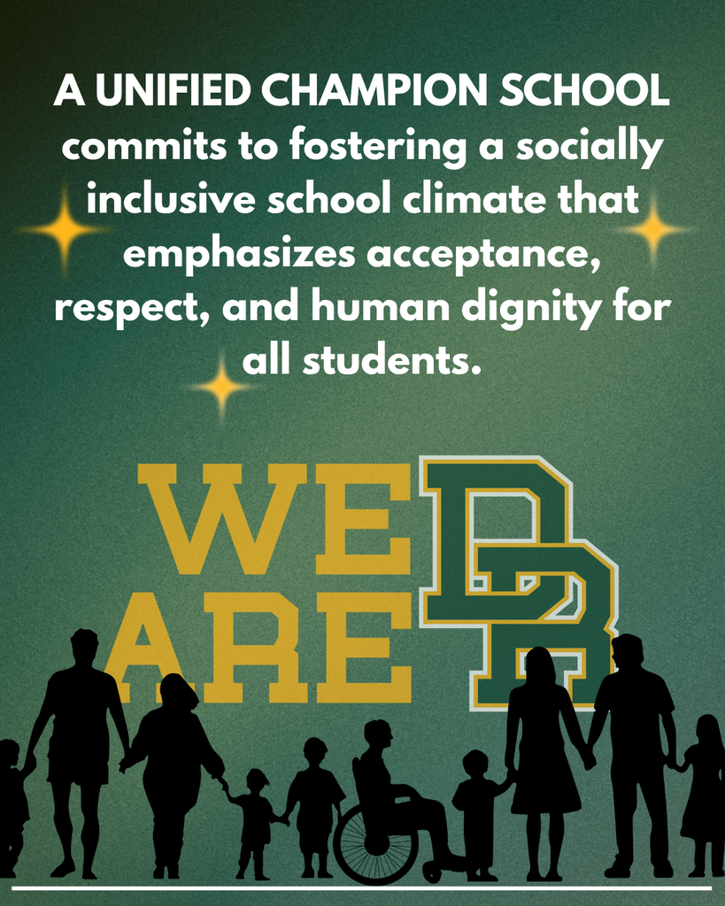 A Unified Champion School commits to fostering a socially inclusive school slimate that emphasizes acceptance, respect, and human dignity for all students.