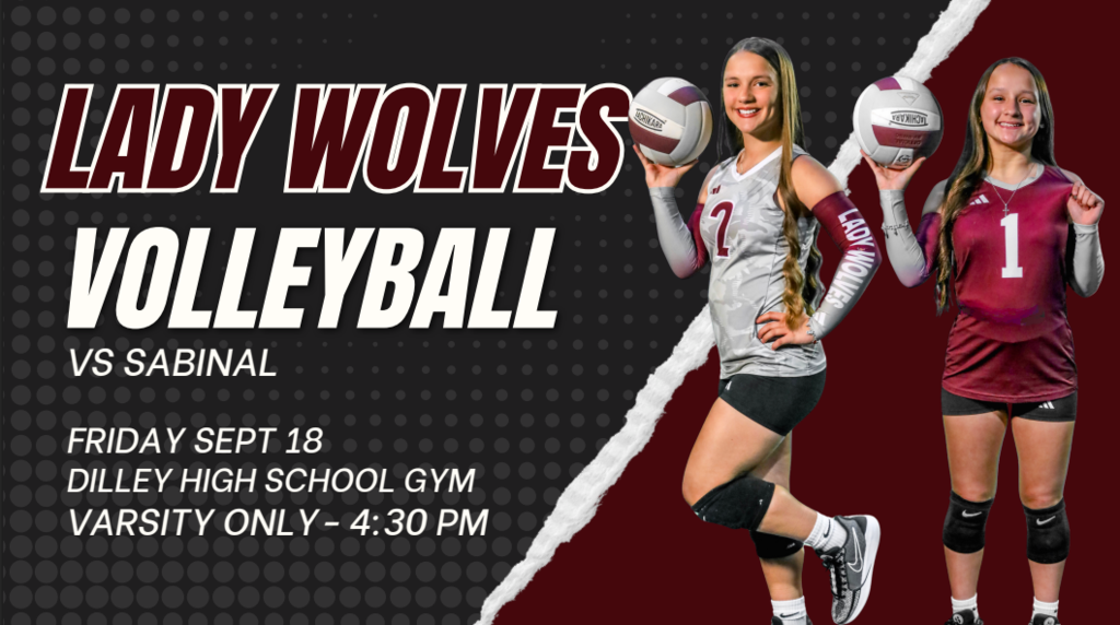 Two women hold volleyballs, one with a maroon jersey, the other gray. Text reads "LADY WOLVES VOLLEYBALL VS SABINAL".