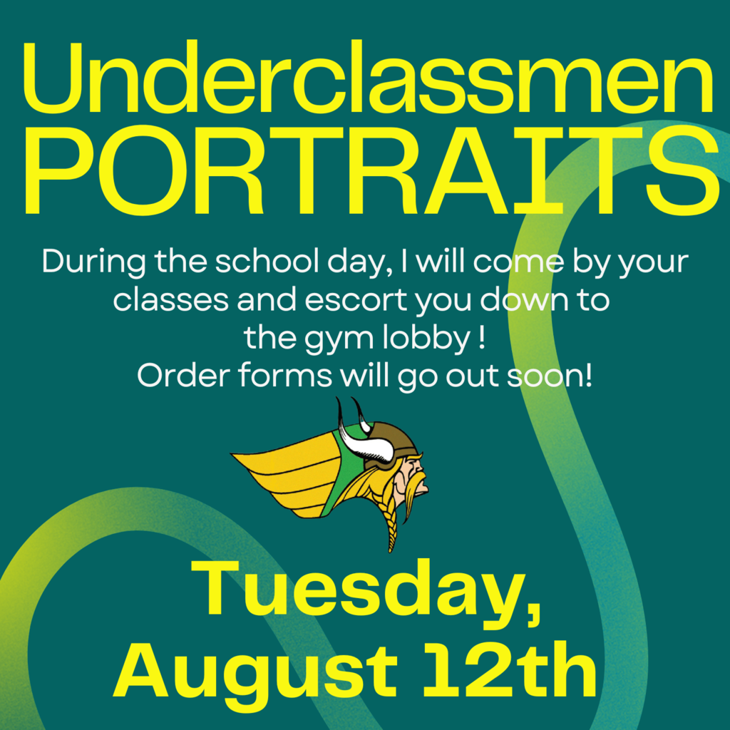 Flyer for Underclassmen pictures on August 12th