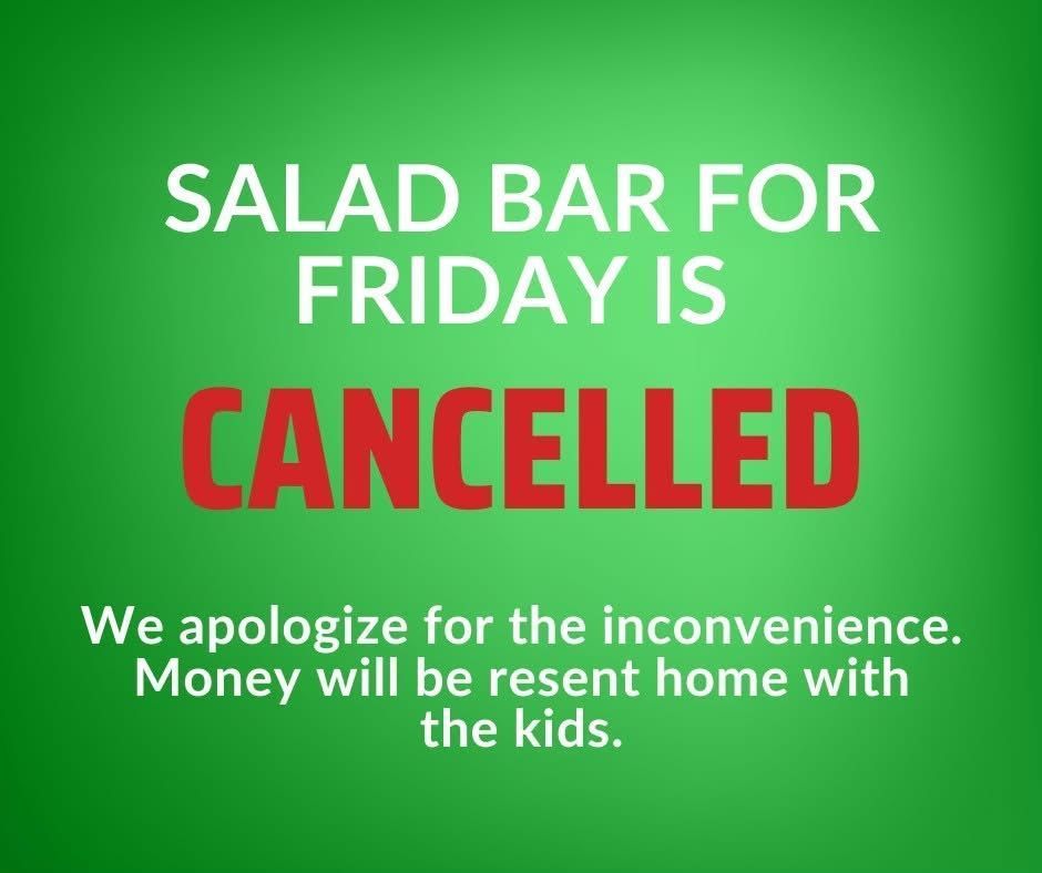 Salad Bar Cancelled