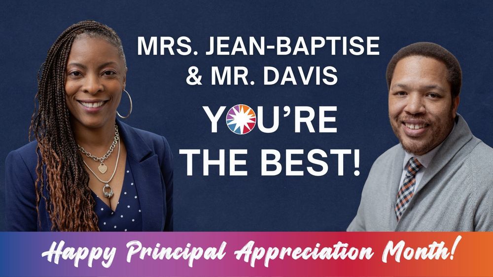 Principal Jean-Baptiste and Resident Principal Davis