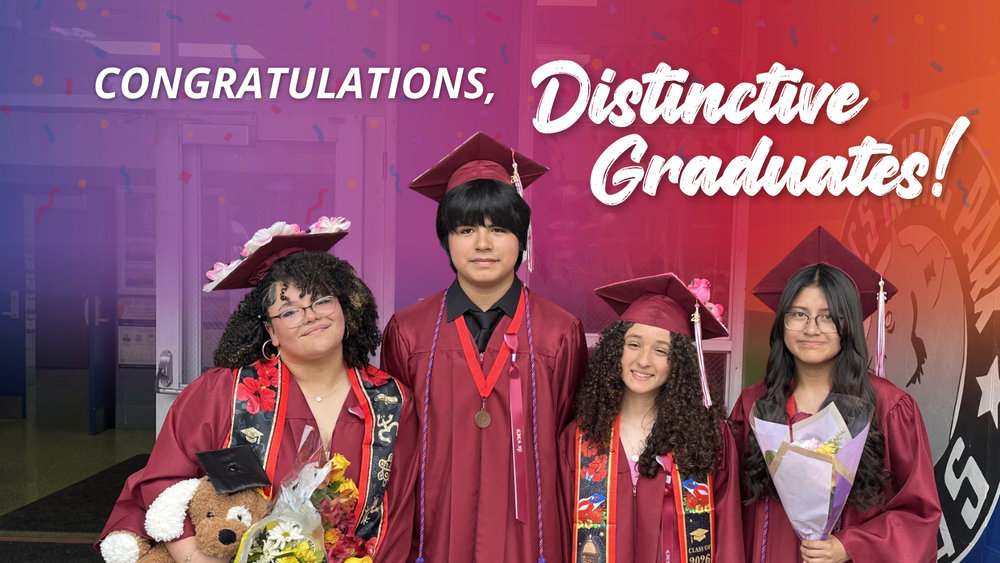 Congratulating Our Distinctive Graduates!