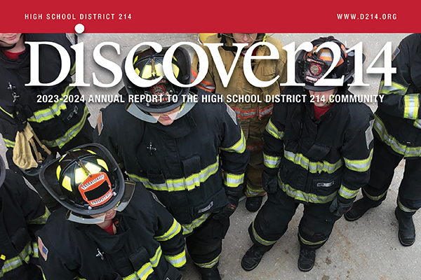District 214’s Annual Report showcases progress, innovation and community impact