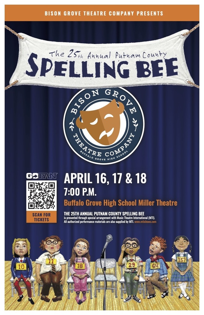 "The 25th Annual Putnam County Spelling Bee" performances April 16, 17 and 18 at 7:00 pm. Tickets available on GoFan.co