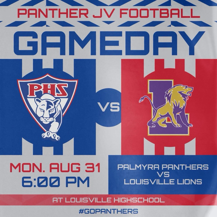 JV Football Team plays at 6pm in Louisville on August 31st