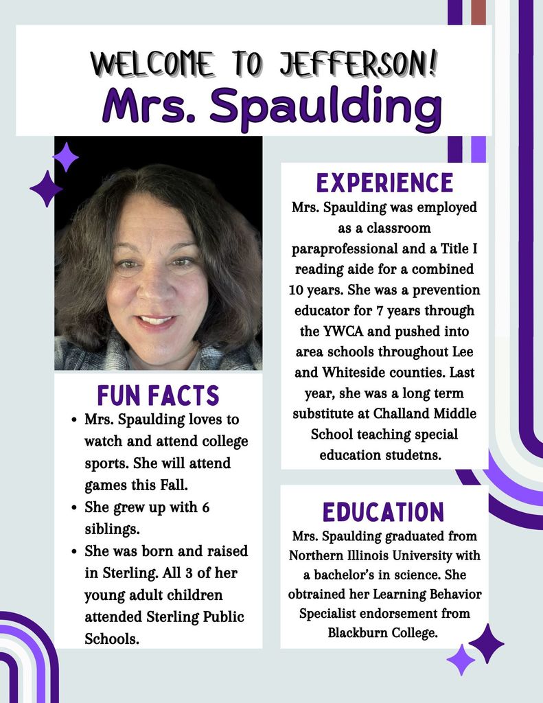 Mrs. Spaulding welcome post with educational information, fun facts, and experience.