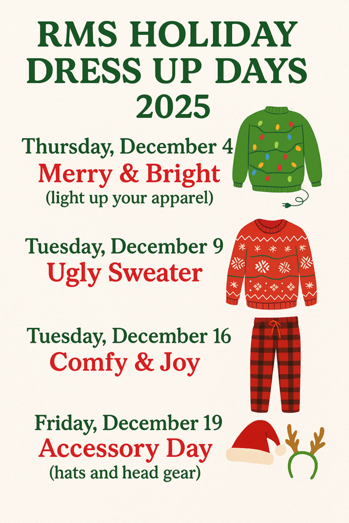 2025 RMS Holiday Dress Up Days