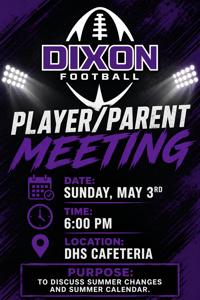 flyer with summer dates for football and the dixon football logo