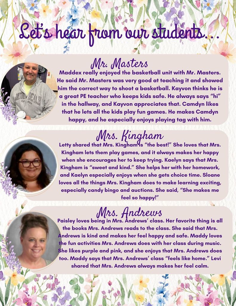teachers and reasons why kids love them - Mrs. Andrews, Mrs. Kingham, and Mr. Masters 
