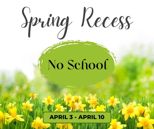 Spring Recess