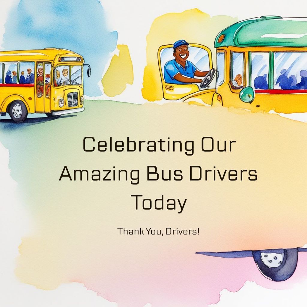 Instagram Post - Celebrating Our Amazing Bus Drivers Today