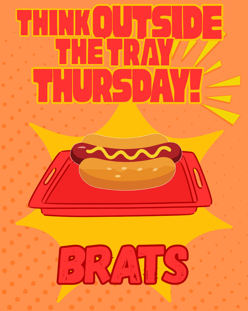 Think Outside The Tray Thursday