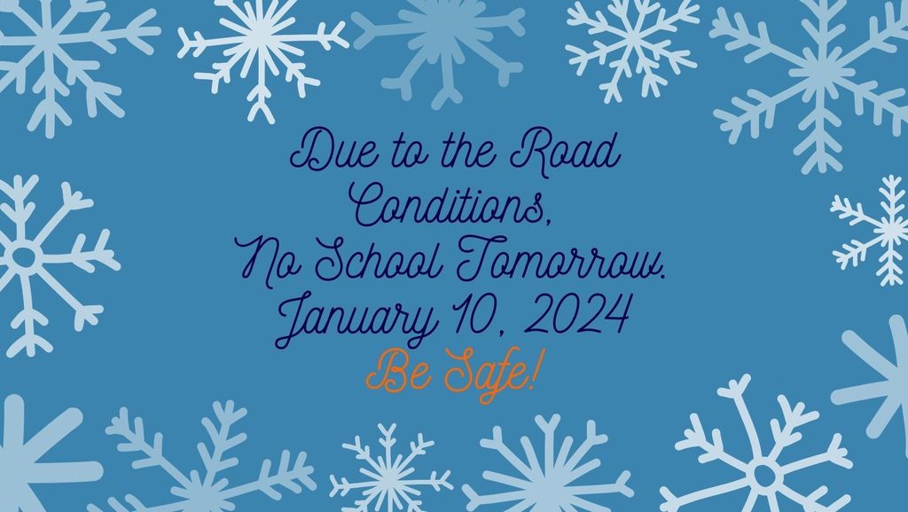 No School January 10, 2024