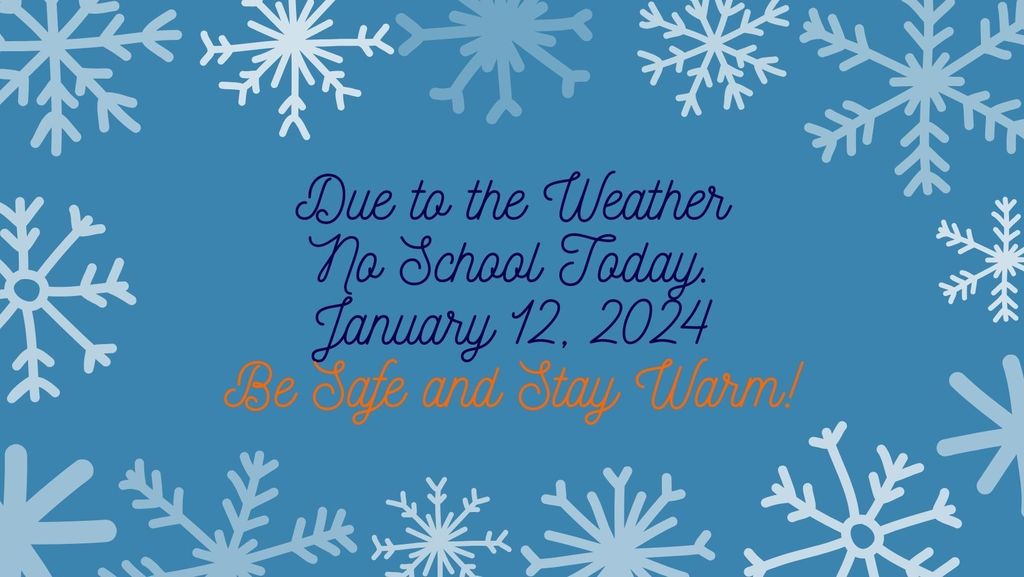 No School January 12, 2024