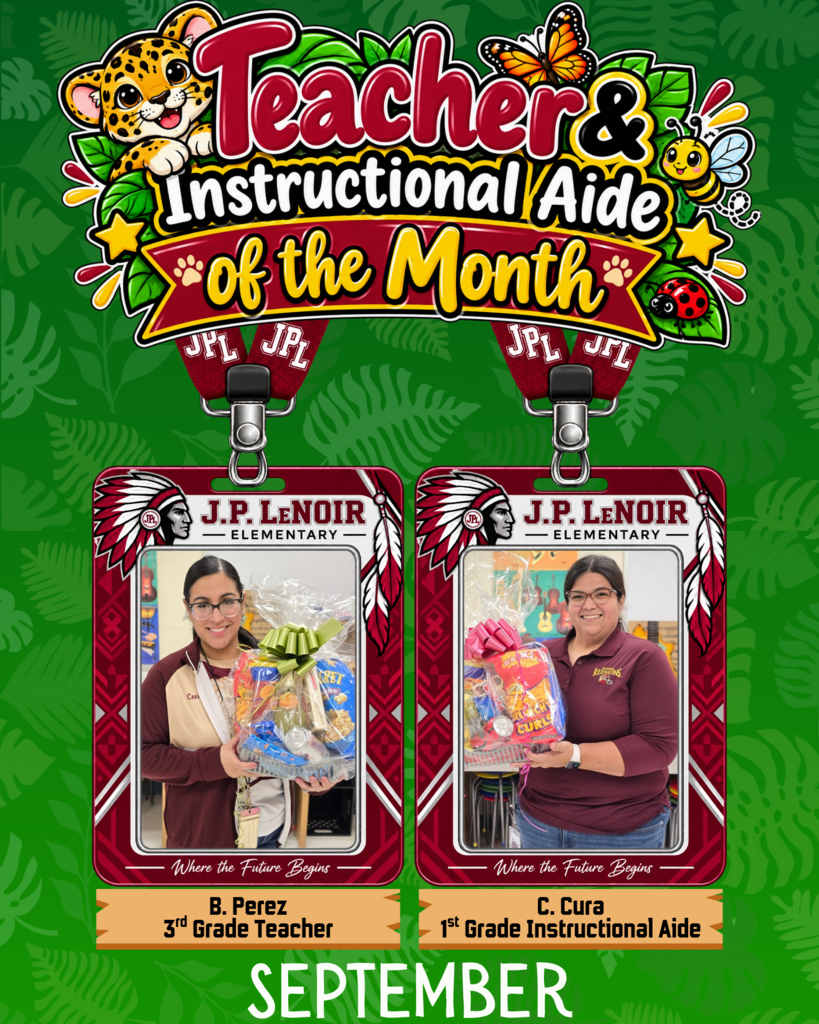Teacher and Instructional Aide of the Month