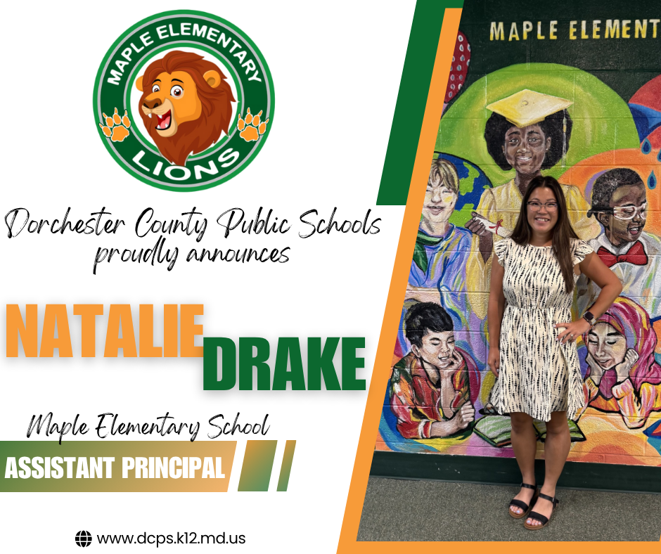 DCPS proudly announces Ms. Natalie Drake as Assistant Principal at Maple Elementary School