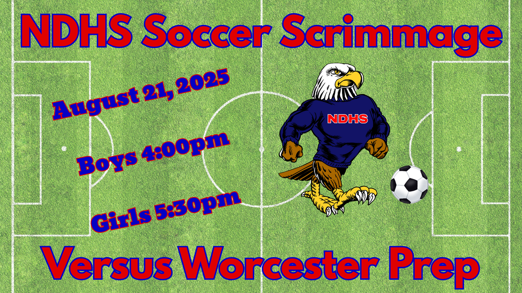 NDHS Soccer Scrimmage vs Worcester Prep
