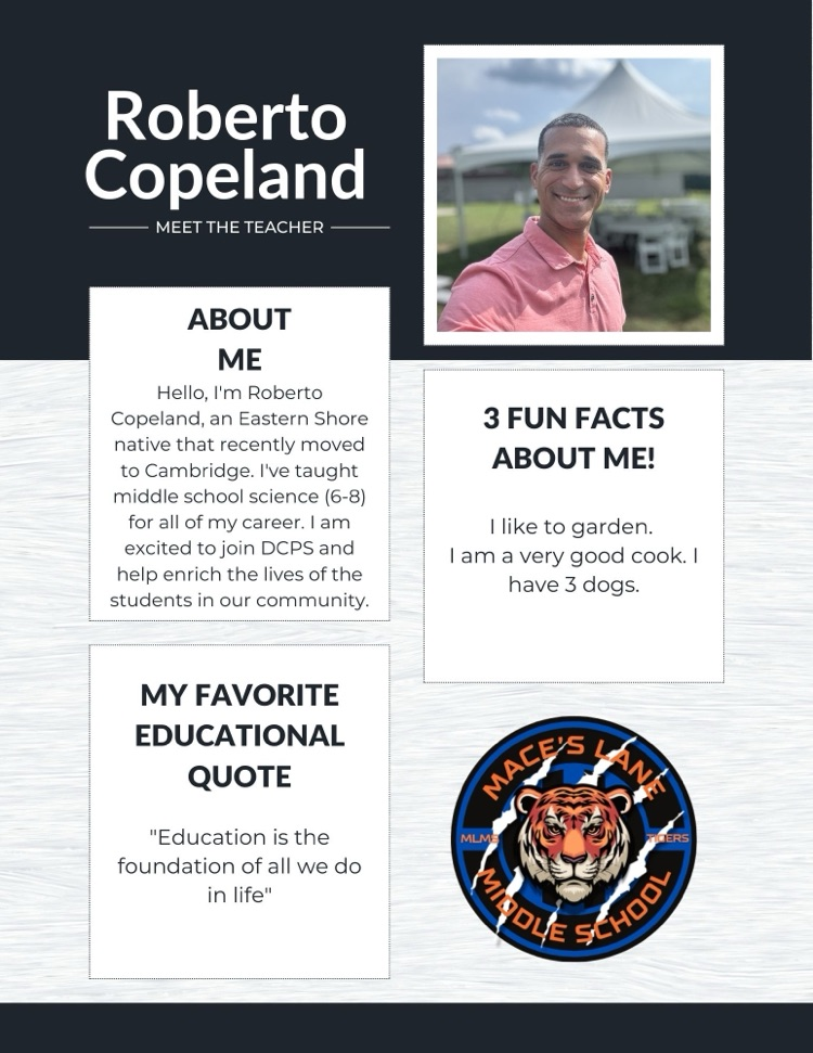 Roberto Copeland. has taught middle school his entire teaching career. recently moved to Cambridge. excited to start his chapter here. loves to garden and is a great cook  