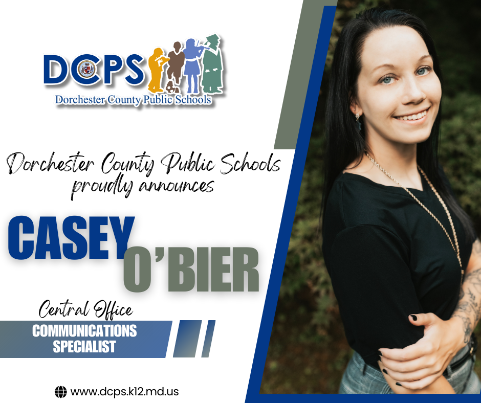 DCPS proudly announces Casey O'Bier as Communications Specialist
