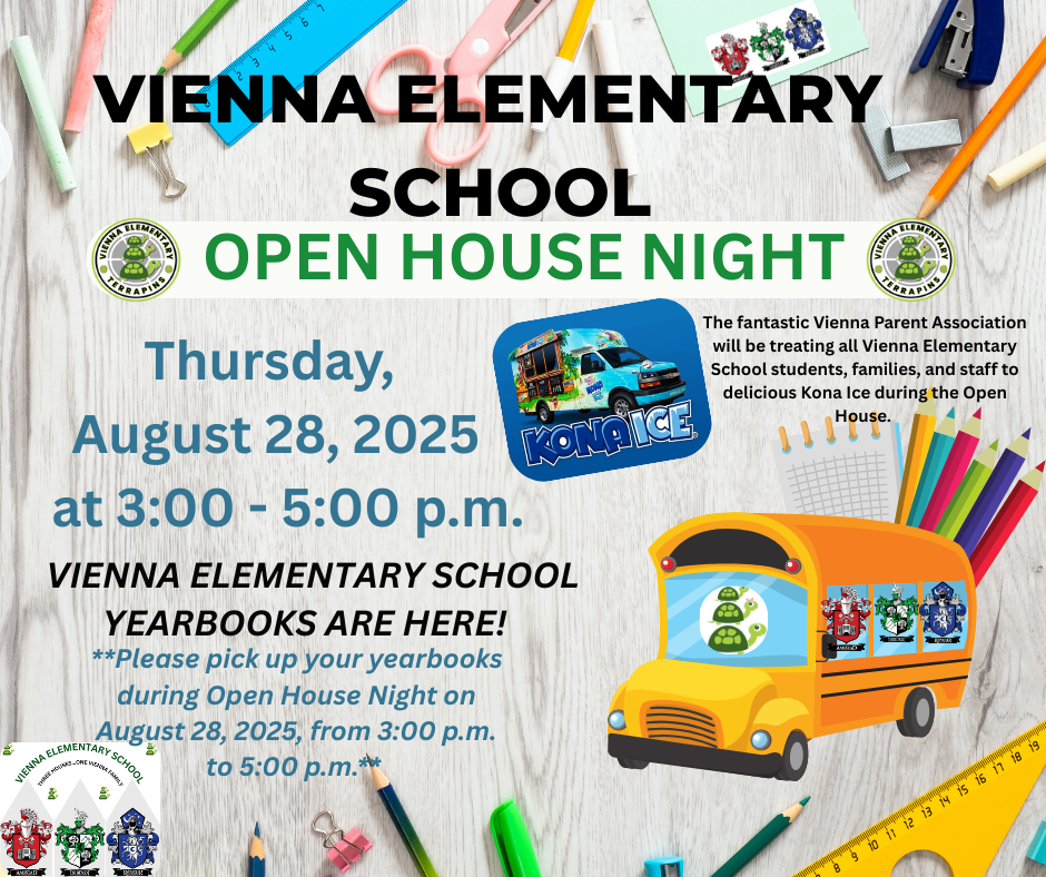 VIENNA ELEMENTARY SCHOOL OPEN HOUSE