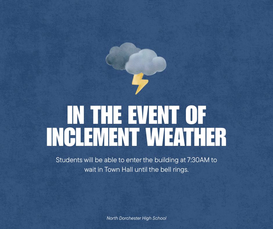 Inclement Weather