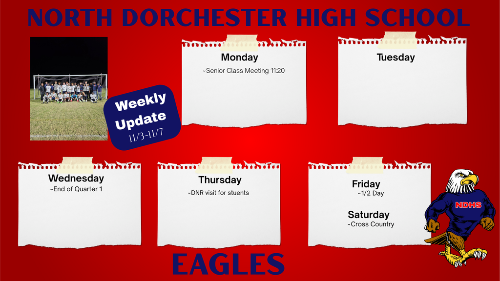 NDHS Weekly Update 11/3-11/7