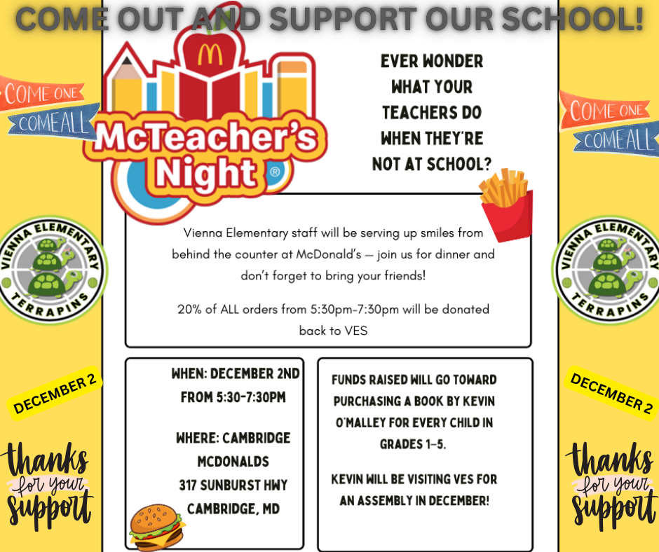 COME OUT AND SUPPORT OUR SCHOOL!