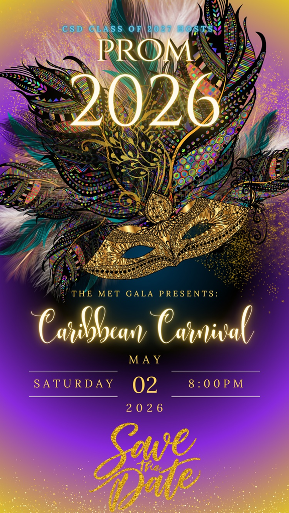 CSD Prom 2026 - The MET Gala presents Caribbean Carnival
