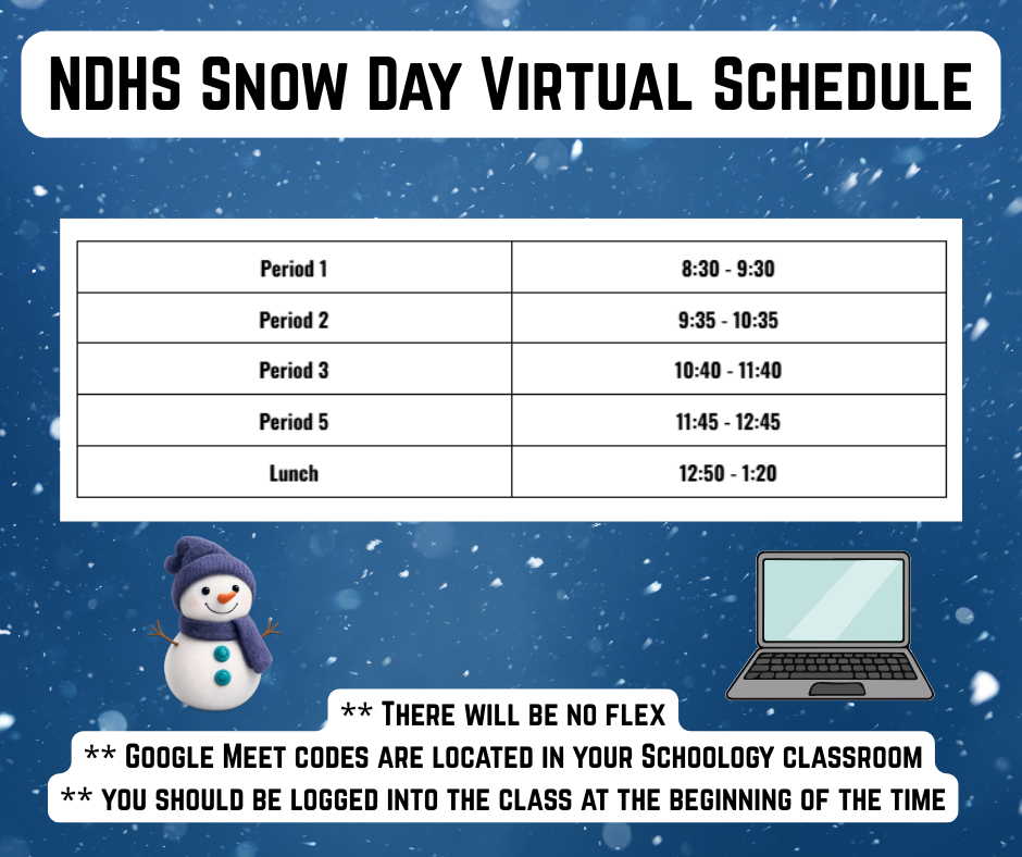 NDHS Snow Day Virtual Schedule