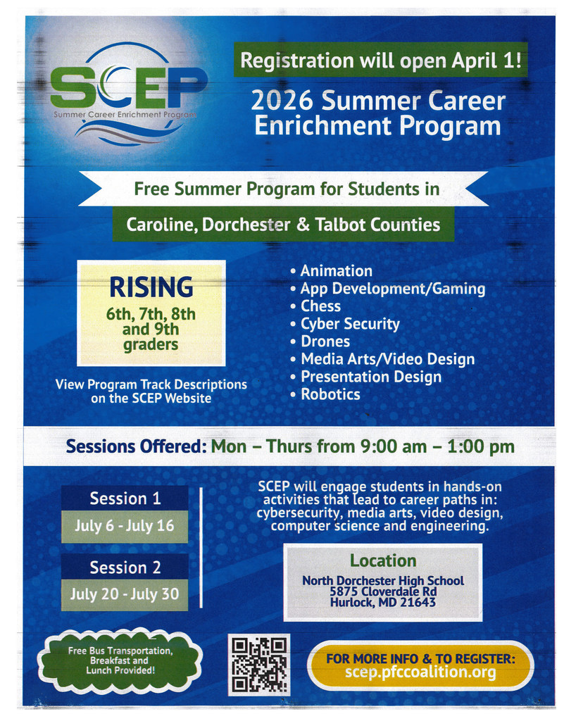 Summer Career Enrichment program takes place for rising 6, 7, and 8th graders Monday through Thursday 9-1,  session 1 July 6-16, session 2 July 20-30