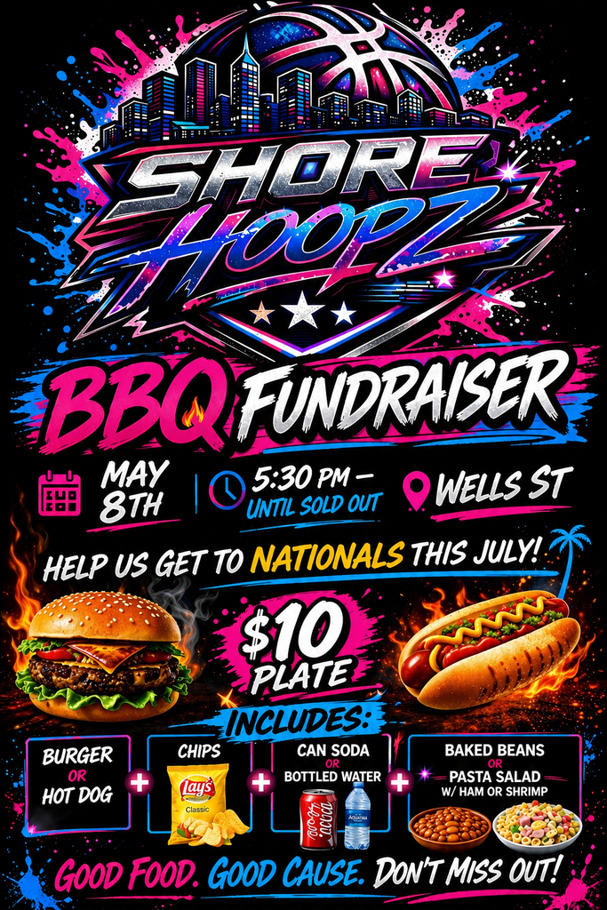 Shore hoops fundraiser 5/8 from 5:30-until sold out