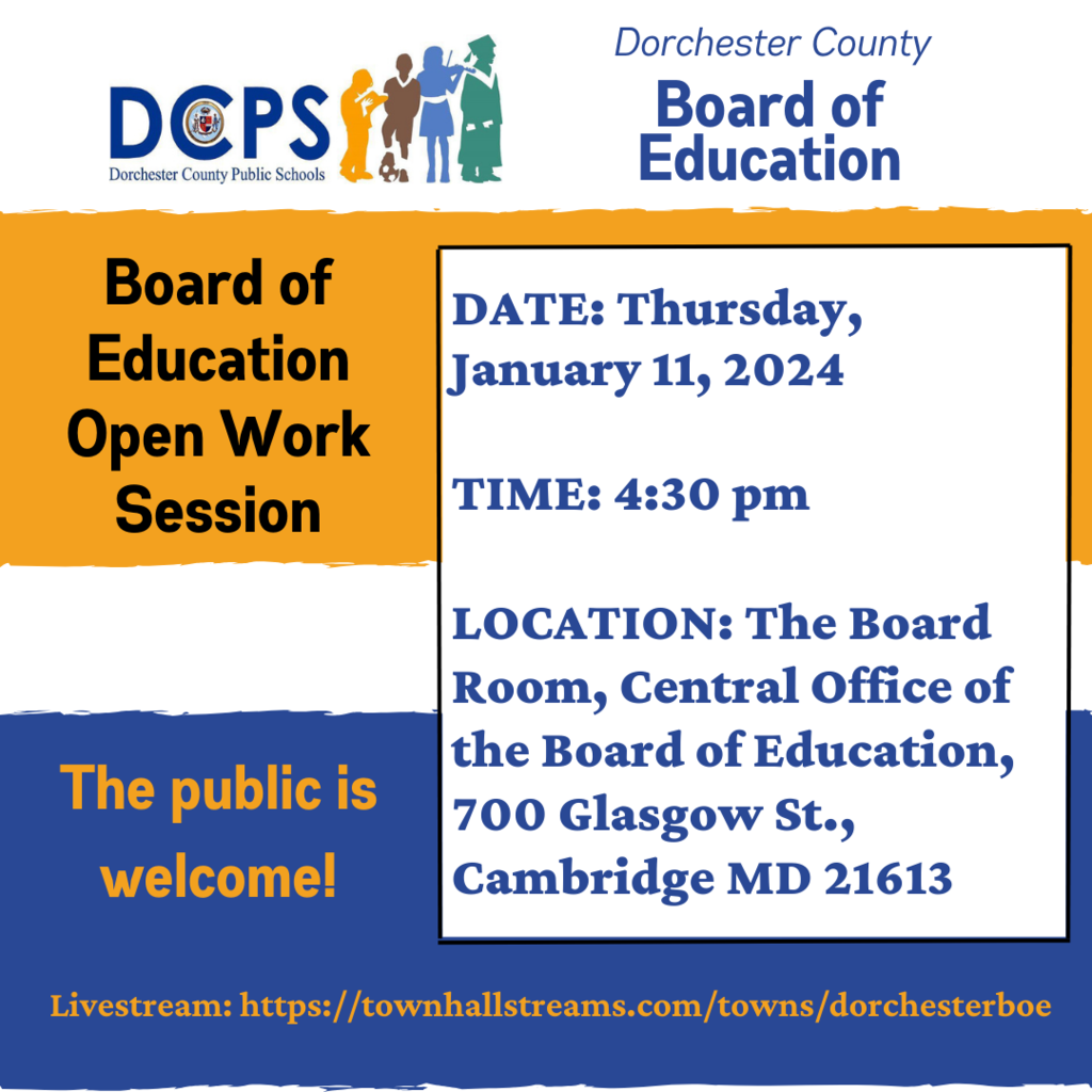 Announcement of Board of Education Work Session 1/11/24