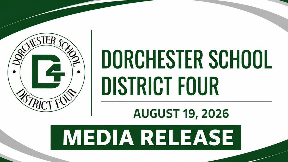 Media release header for Dorchester School District Four, dated August 19, 2026, featuring the district's green and white circular D4 logo alongside a decorative green and gray swoosh design."