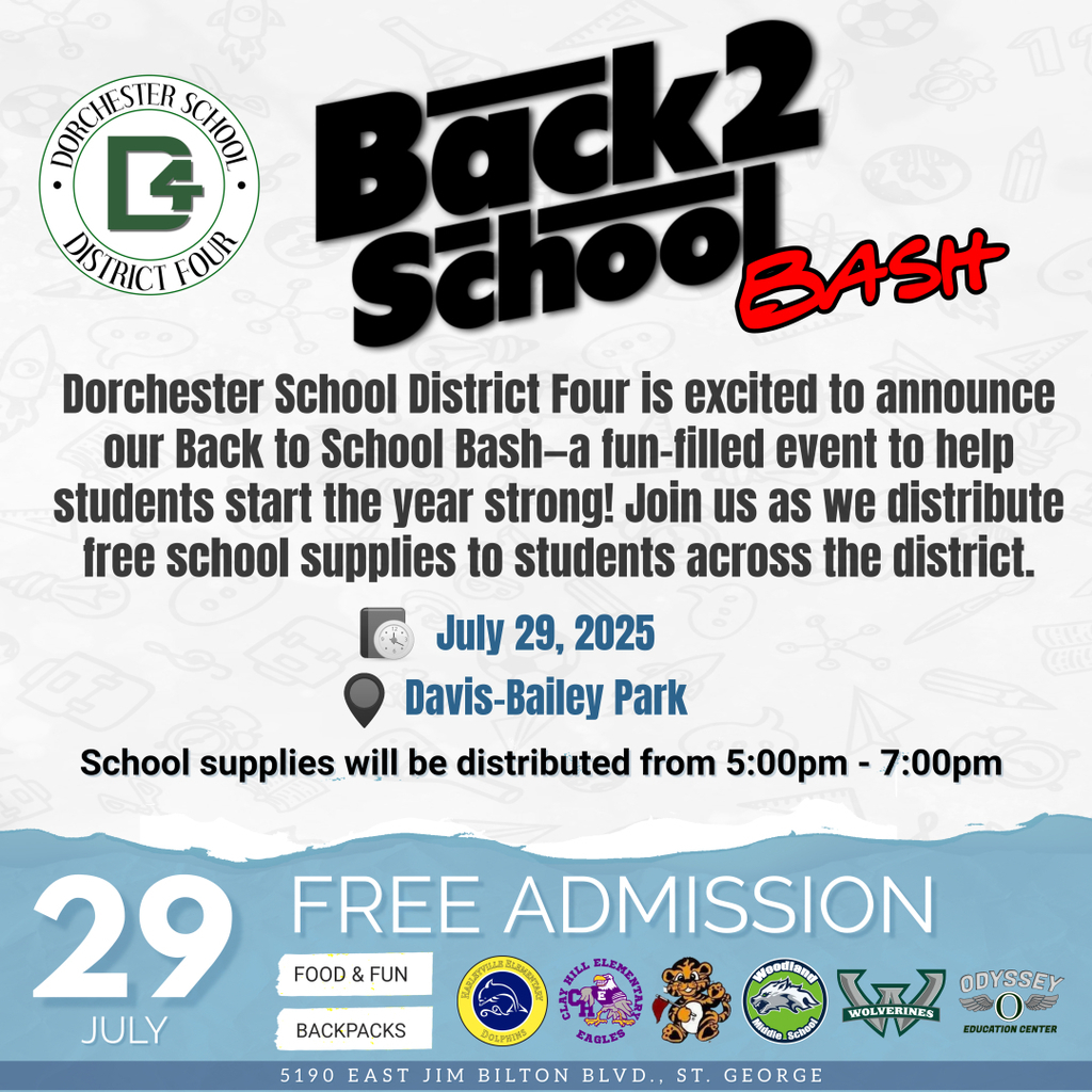 Dorchester School District Four is excited to announce our Back to School Bash! Join us on Tuesday, July 29 at Davis-Bailey Park from 5:00 PM – 7:00 PM for a fun-filled event to kick off the new school year. We’ll be distributing free school supplies to students across the district. We can’t wait to see you there as we get ready for a fantastic year ahead! 🎒📚