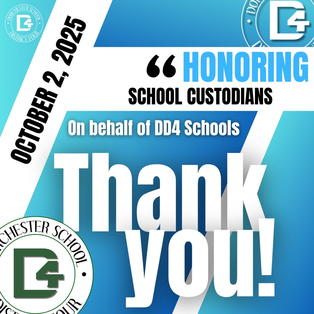 Graphic with text honoring school custodians on October 2, 2025, on behalf of DD4 Schools, prominently featuring the words "Thank you!" in large letters. The design includes blue and white color blocks with logos for Dorchester School District Four.
