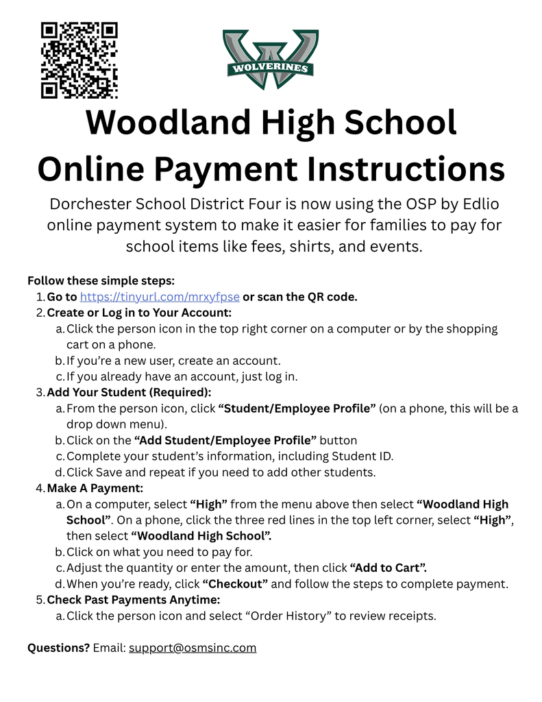 "Flyer with Woodland High School Wolverines logo and QR code. Title reads 'Woodland High School Online Payment Instructions.' The flyer gives step-by-step instructions for using OSP by Edlio to make online payments, including creating an account and adding students. URL: https://tinyurl.com/mrxyfpse. Email: support@osmsinc.com."
