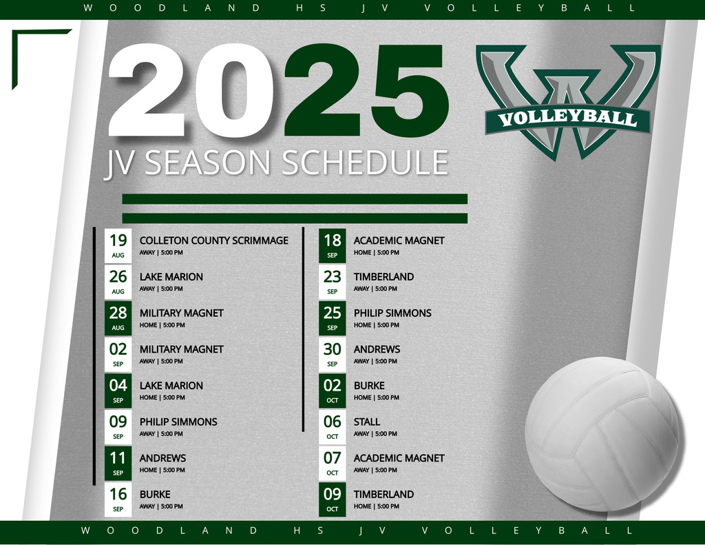 Graphic showing the 2025 Woodland High School Junior Varsity Volleyball schedule. Games are listed from August 19 to October 9, including matches against Colleton County, Lake Marion, Military Magnet, and more. Home and away games are labeled, all at 5:00 PM.