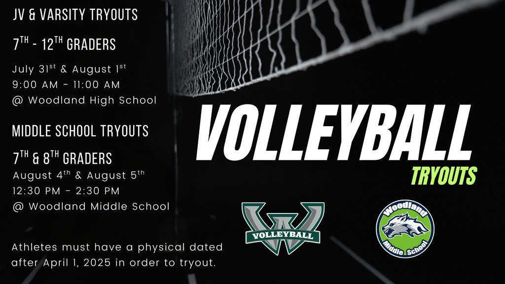 A promotional graphic for Woodland Volleyball Tryouts. The left side contains tryout details on a black background with a volleyball net in the center. The right side reads “VOLLEYBALL TRYOUTS” in bold white and neon green text. Logos for Woodland High School Volleyball and Woodland Middle School are at the bottom.