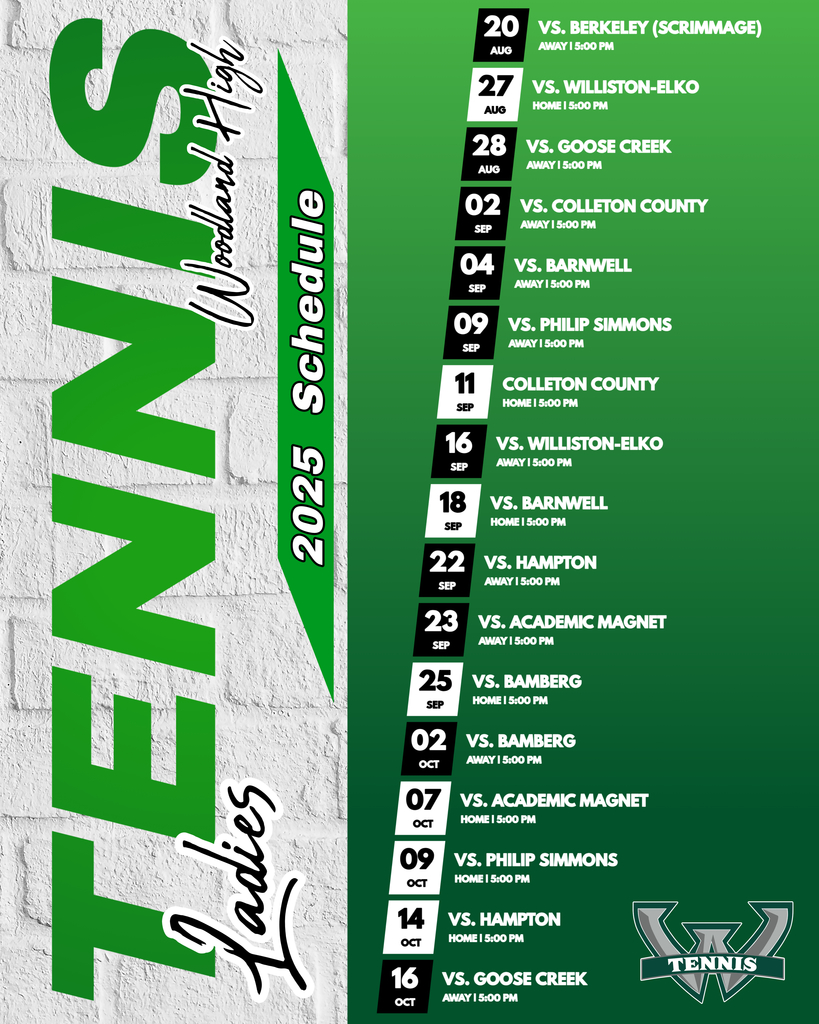 Woodland High School Ladies Tennis 2025 schedule graphic with a green gradient background and white brick texture. The schedule lists matches from August 20 to October 16, including opponents, dates, home/away status, and start times. The Woodland “W” tennis logo appears in the bottom right corner.