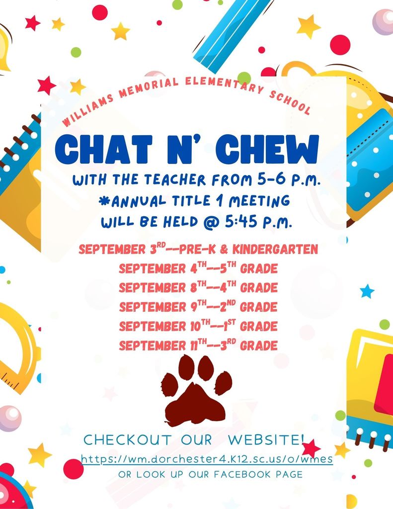 Colorful flyer for Williams Memorial Elementary’s “Chat N’ Chew” event, with teacher meetings from 5–6 p.m. and a Title 1 meeting at 5:45 p.m. Dates listed by grade from Sept. 3–11.