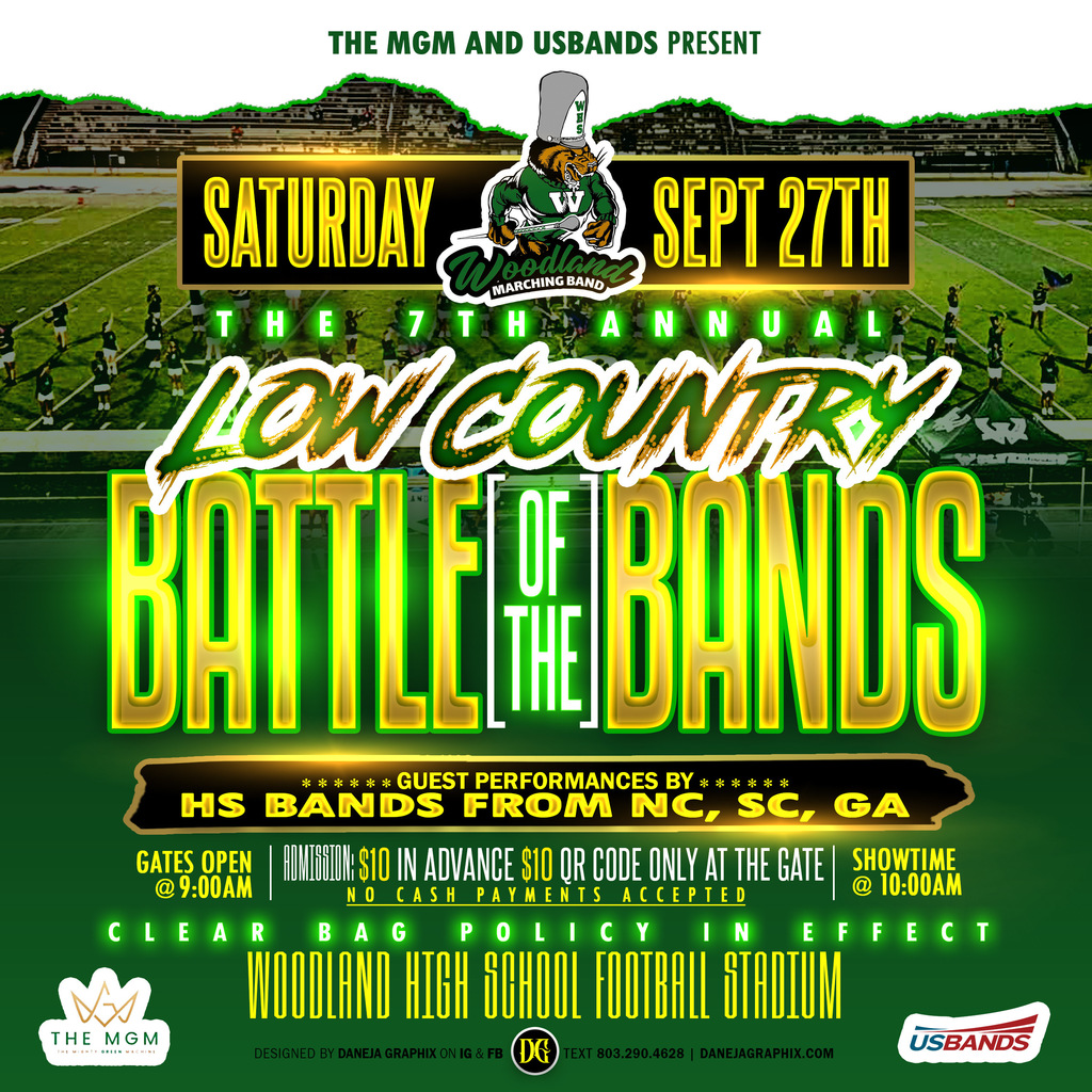 A promotional flyer for the 7th Annual Low Country Battle of the Bands. The background shows a football stadium with band members on the field. The flyer text includes: “The MGM and USBands present the 7th Annual Low Country Battle of the Bands, hosted by Woodland Marching Band. Saturday, September 27. Guest performances by high school bands from NC, SC, GA. Gates open at 9:00 AM, showtime 10:00 AM. Admission $10 in advance or QR code only at the gate, no cash payments accepted. Clear bag policy in effect. Location: Woodland High School Football Stadium.” Logos for The MGM, Daneja Graphix, and USBands are also displayed.