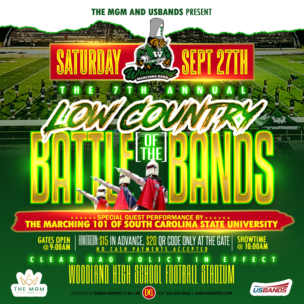 Promotional flyer for the 7th Annual Low Country Battle of the Bands hosted by The MGM and USBands. Event is on Saturday, September 27th at Woodland High School Football Stadium. Showtime is 10:00 AM, gates open at 9:00 AM. Admission is $15 in advance or $20 at the gate by QR code only, no cash accepted. A clear bag policy is in effect. Special guest performance by The Marching 101 of South Carolina State University. Background features a marching band on the field with bold neon green and yellow text, along with Woodland Marching Band’s logo.