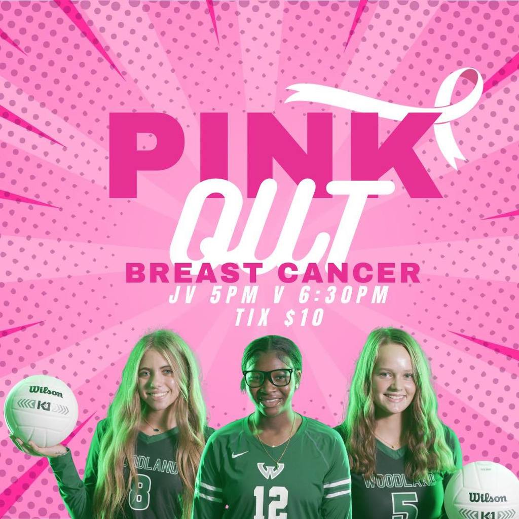 Pink Out volleyball flyer for Woodland High School’s breast cancer awareness game. The background features bright pink comic-style rays and a pink ribbon graphic in the top right. Text reads: “Pink Out Breast Cancer – JV 5PM V 6:30PM – Tix $10.” Three Woodland volleyball players in green jerseys are shown holding volleyballs, smiling in front of the pink background.
