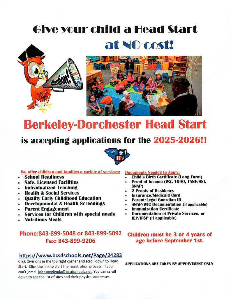 Flyer titled “Give your child a Head Start at NO cost!” from Berkeley-Dorchester Head Start. Features an illustrated red owl with glasses and a graduation cap holding a megaphone that says “See the attention!” Below the title, a photo shows a teacher reading to a group of preschool children sitting on a colorful rug. Text explains that applications are open for the 2025-2026 school year and lists program benefits such as school readiness, individualized teaching, health and social services, nutritious meals, and support for children with special needs. The flyer provides contact numbers (843-899-5048 or 843-899-5092), fax (843-899-9206), and the website link https://www.bcsdschools.net/Page/24283 . It notes that applications are taken by appointment only and that children must be 3 or 4 years old before September 1.