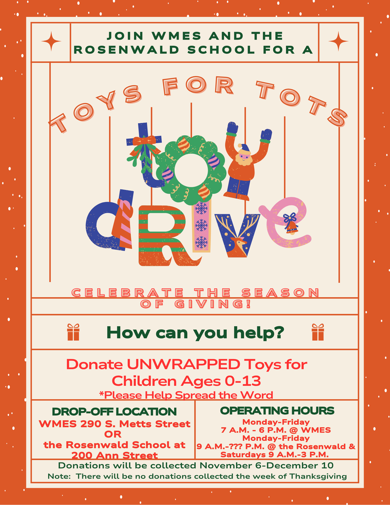 Two bilingual flyers promoting WMES community drives. The first announces a Thanksgiving Food Drive for Dorchester Village residents, listing grade-specific donation items such as boxed grains, canned fruits, soups, and vegetables, with drop-off details and collection dates (Nov 3–18). The second flyer promotes a Toys for Tots Drive hosted by WMES and the Rosenwald School, inviting donations of unwrapped toys for children ages 0–13. It includes drop-off locations, operating hours, and collection dates (Nov 6–Dec 10).
