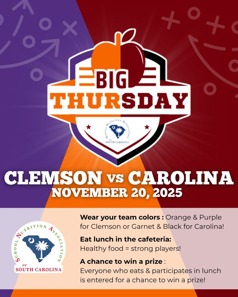 A promotional graphic titled Big Thursday features a large logo with an apple and football-style badge at the center. The background blends purple on the left and garnet on the right with faint play-diagram markings. Below the logo, bold white text reads “Clemson vs Carolina, November 20, 2025.” The lower section includes instructions encouraging students to wear team colors, eat lunch in the cafeteria, and participate for a chance to win a prize. Two School Nutrition Association of South Carolina logos appear on the graphic.