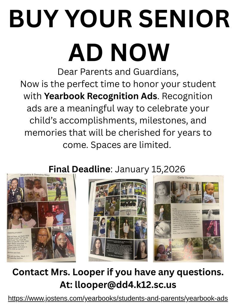 A flyer titled “Buy Your Senior Ad Now” encourages parents and guardians to purchase Yearbook Recognition Ads. The text explains that ads celebrate student accomplishments and that space is limited. The final deadline of January 15, 2026 is displayed in bold. Three sample yearbook ad pages appear along the bottom, each showing collages of senior photos and personal messages. Contact information for Mrs. Looper and a Jostens link are listed at the bottom.