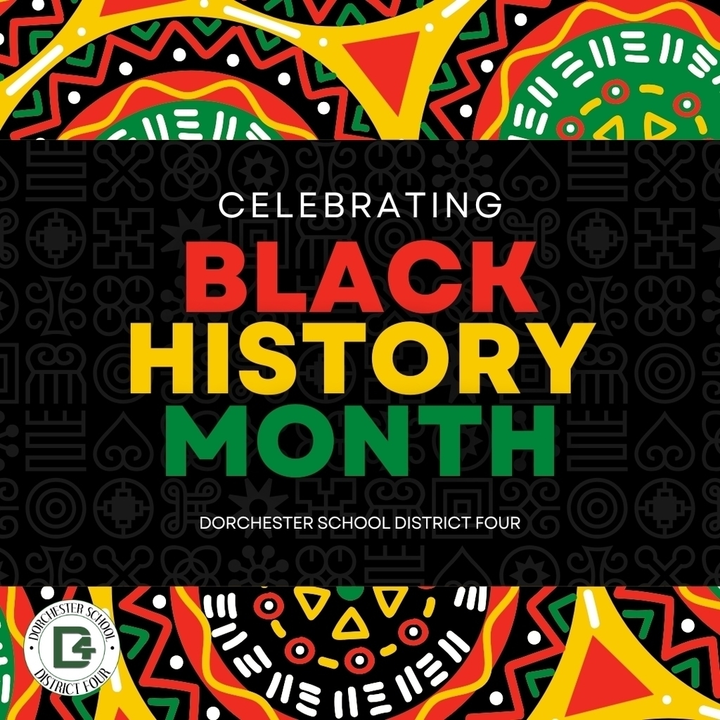 Graphic for Dorchester School District Four celebrating Black History Month. The design features bold red, yellow, and green text reading "Celebrating Black History Month" on a black background with African-inspired patterns. Decorative borders with colorful tribal motifs appear at the top and bottom. The DD4 logo is displayed in the bottom left corner.